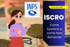 iscro logo inps denaro in euro e grafica donna che indica
